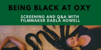 Darla Howell ’20 presents her debut film “Being Black at Oxy” and begins new Black Arts Fund